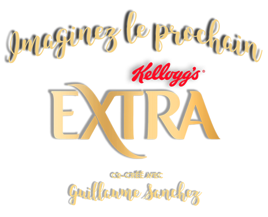 Imaginez le prochain Kellogg's Extra