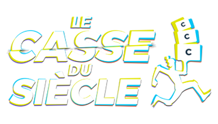 Le Casse du Siècle