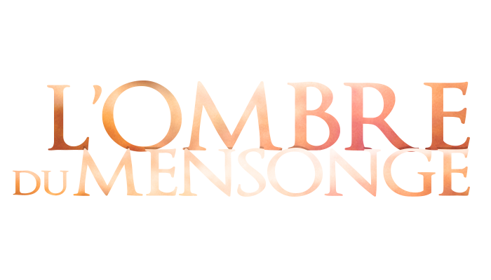 L'ombre du mensonge