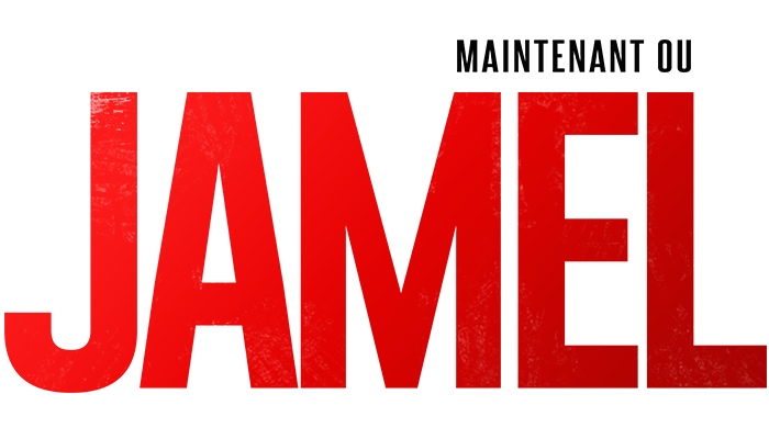 Maintenant ou Jamel