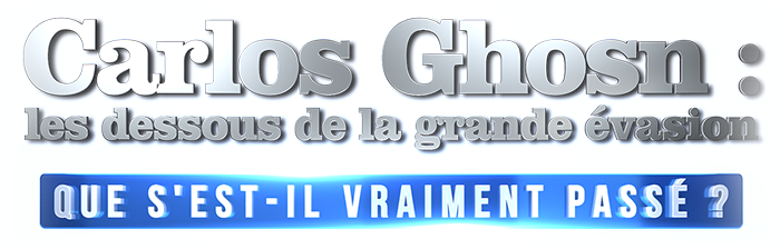 Carlos Ghosn : les dessous de la grande évasion