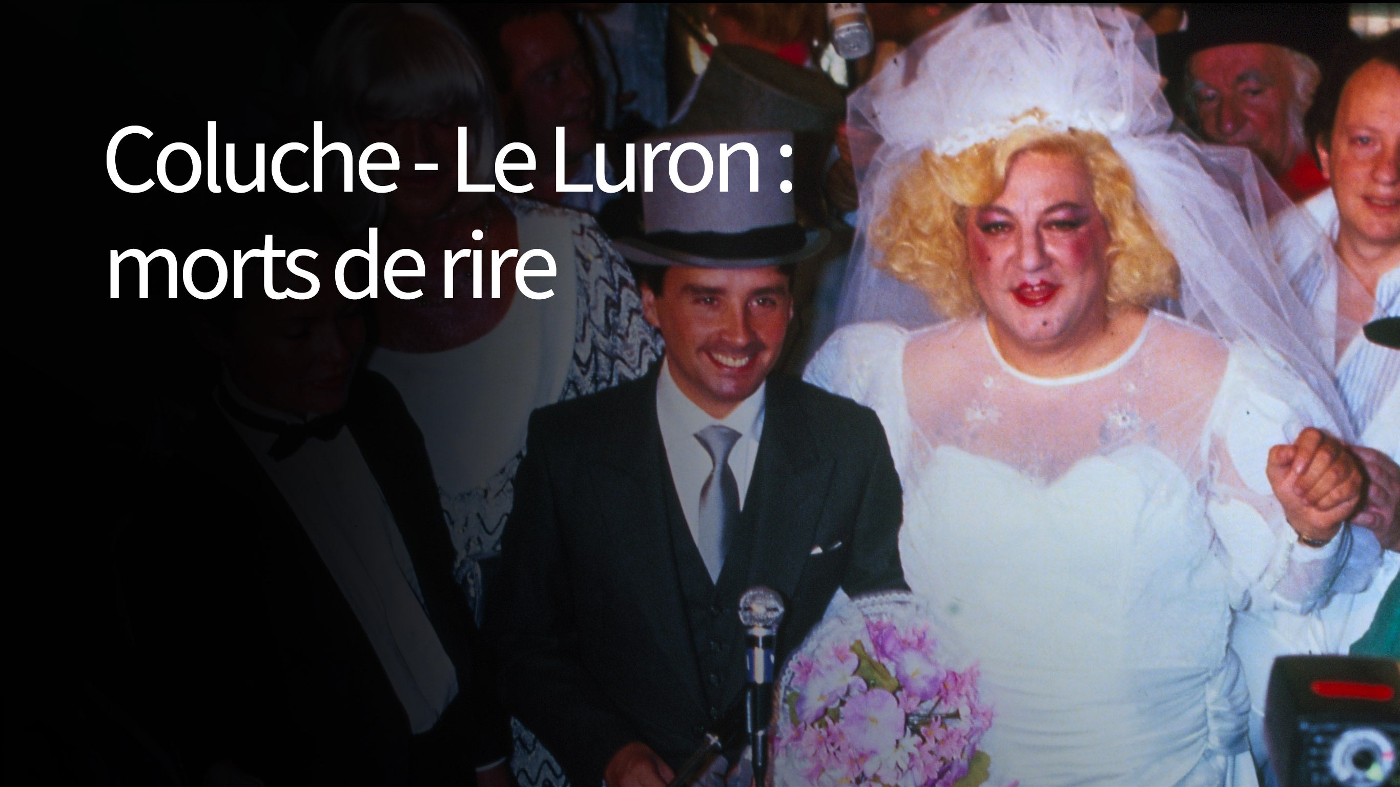 Coluche - Le Luron : morts de rire