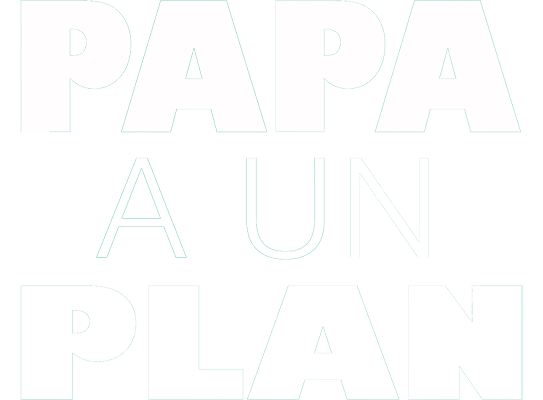 Papa a un plan
