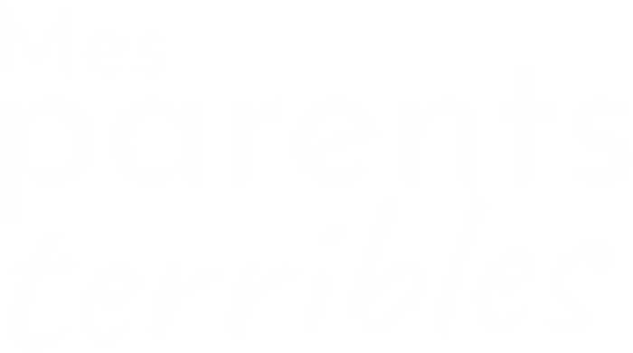 Mes parents terribles