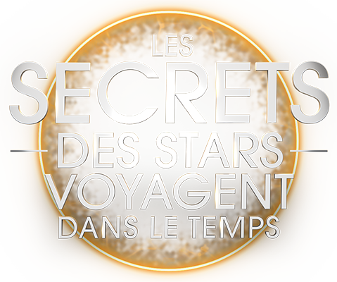 Les secrets des stars voyagent dans le temps