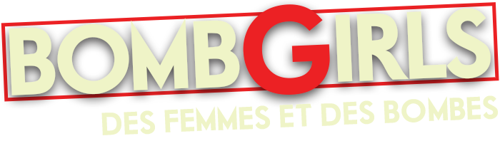 Bomb Girls : des femmes et des bombes