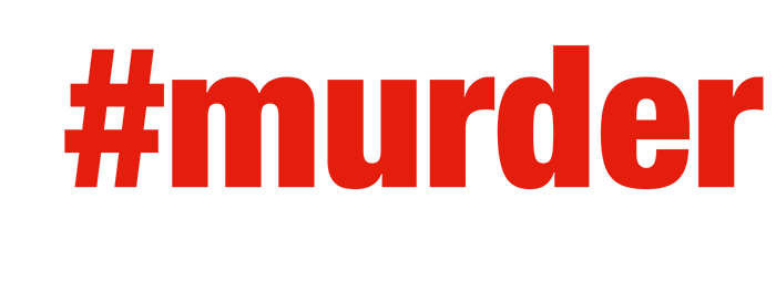 #Murder