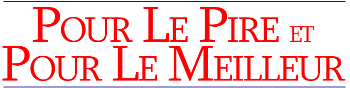 Pour le pire et pour le meilleur