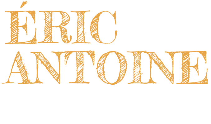 Éric Antoine : la folie douce