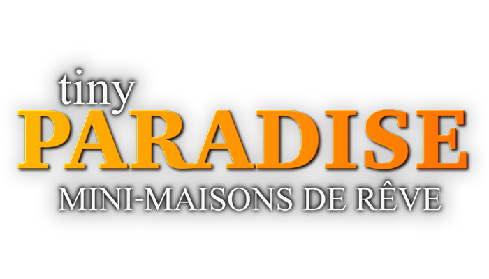 Tiny Paradise: Mini-maisons de rêve