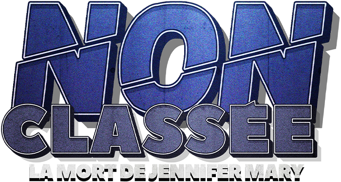 Non classée : la mort de Jennifer Mary