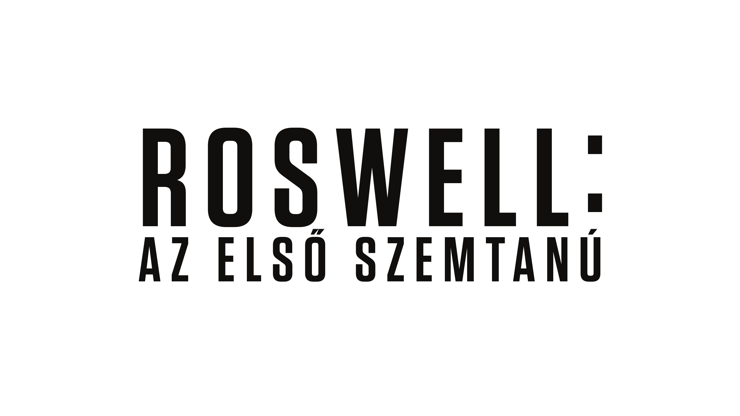 Roswell: Az első szemtanú