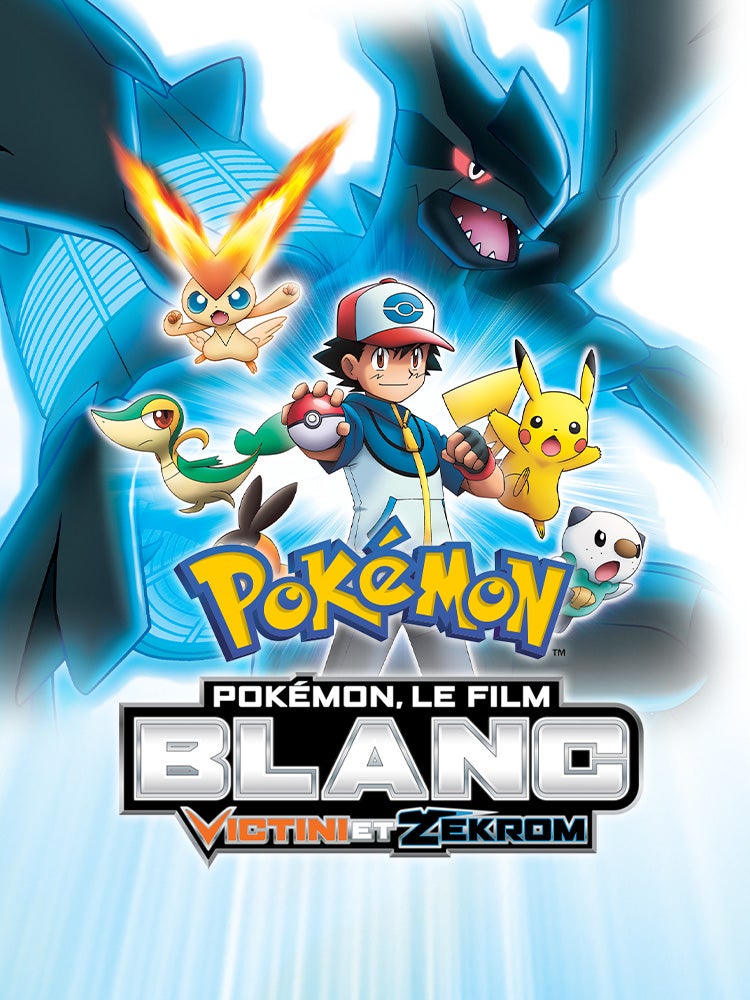 Pokémon le film 14 : Blanc - Victini et Zekrom