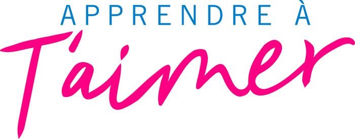 Apprendre à t'aimer