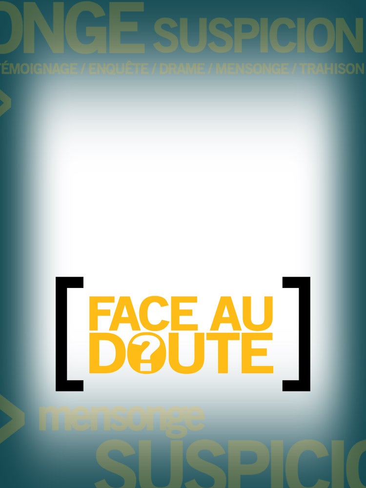 Face au doute