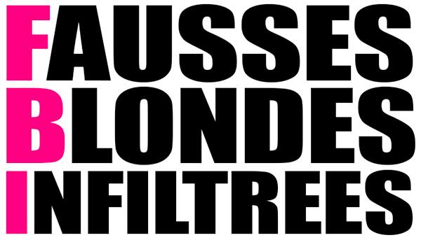 F.B.I Fausses Blondes Infiltrées