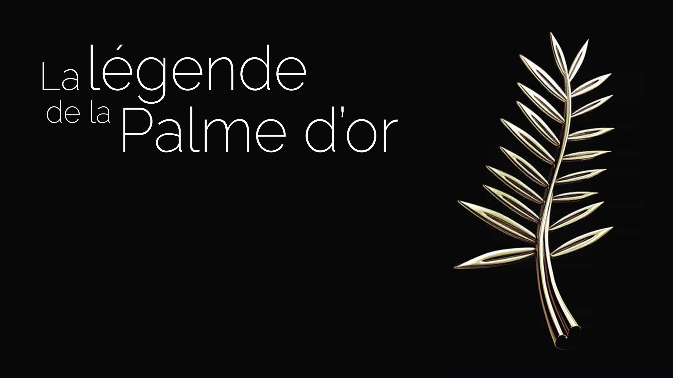La légende de la Palme d'or sur M6+ voir les épisodes en streaming