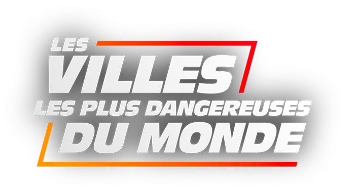 Les villes les plus dangereuses du monde