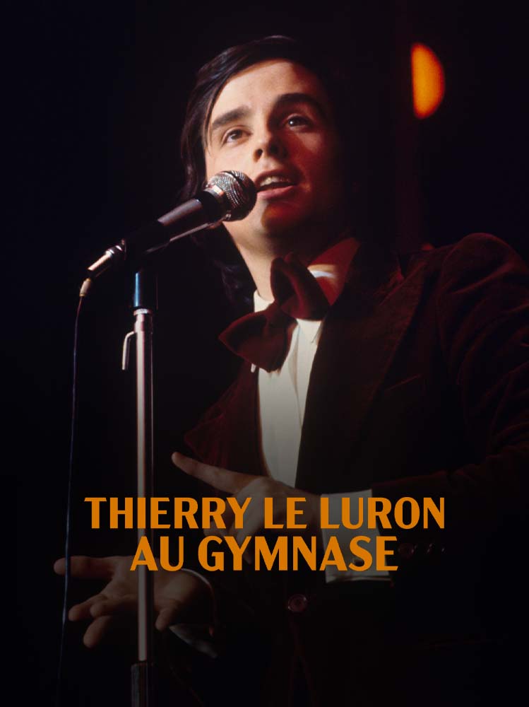 Thierry Le Luron au Gymnase