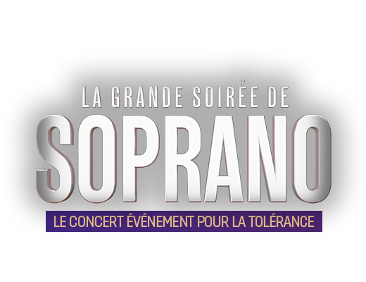 La grande soirée de Soprano - le concert événement pour la tolérance