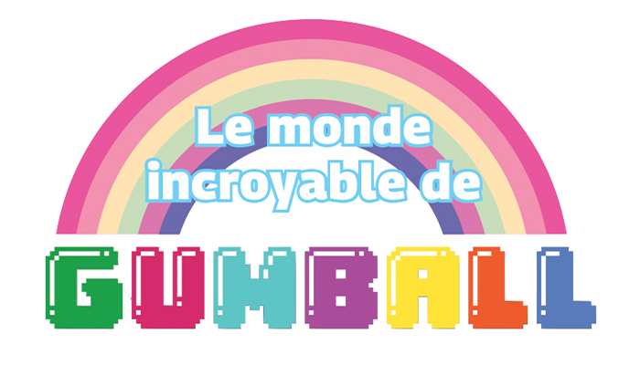 Le monde incroyable de Gumball