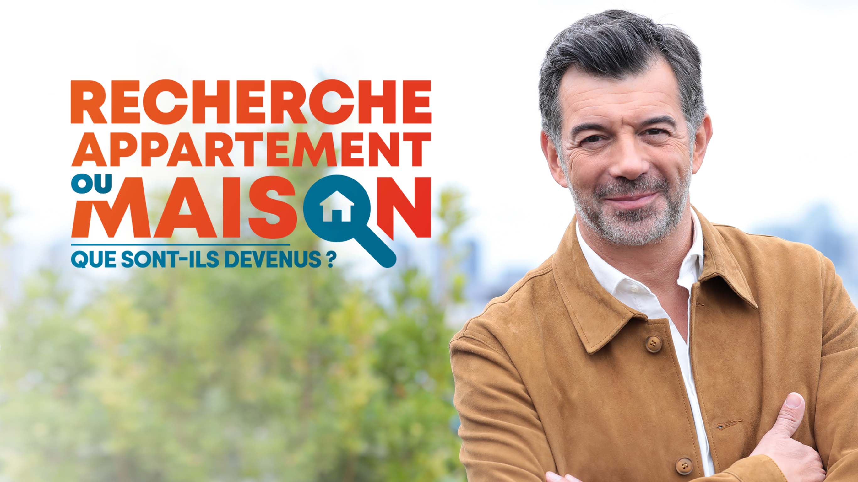 Recherche appartement ou maison que sontils devenus ? sur 6play