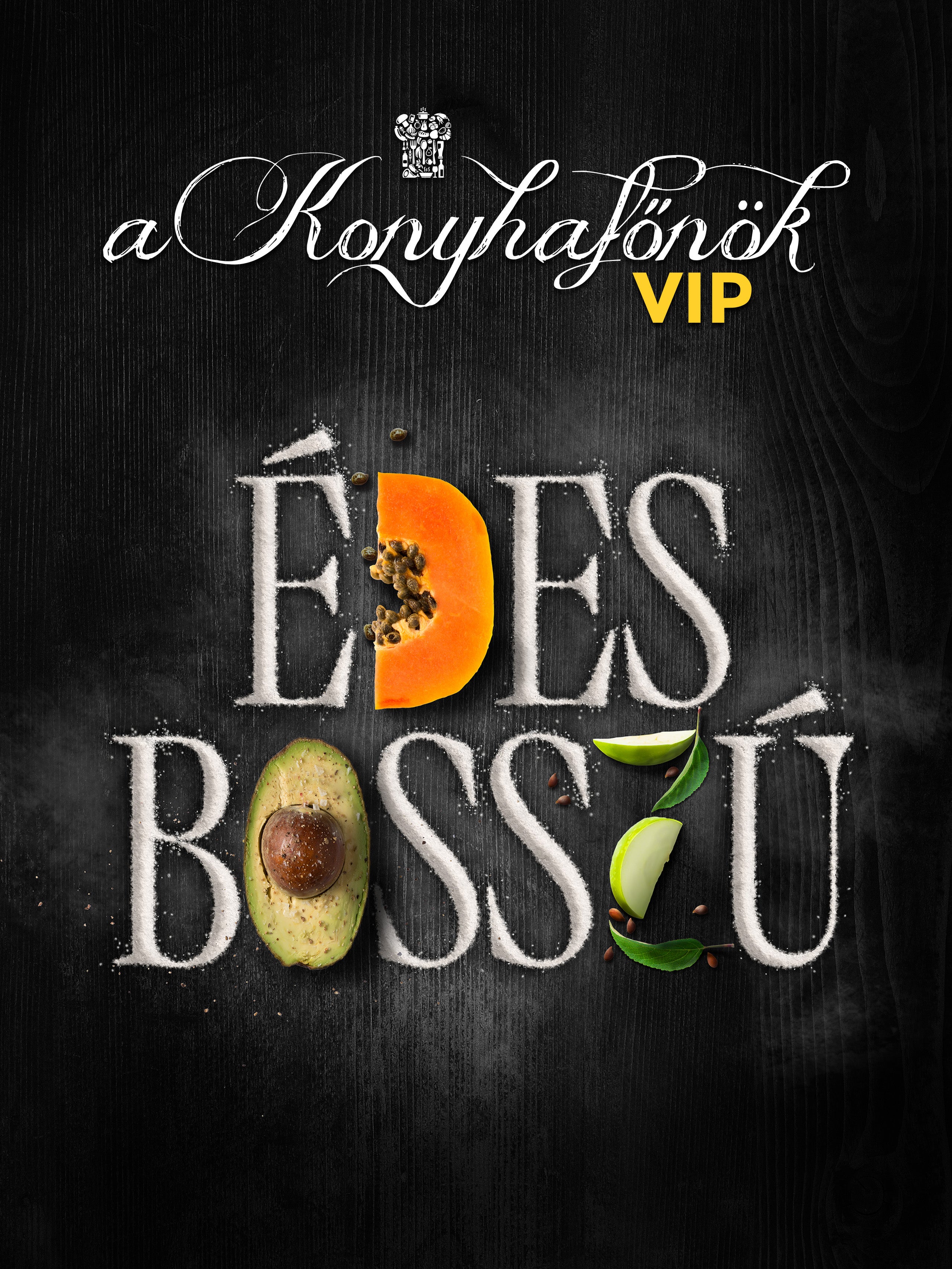 A Konyhafőnök VIP