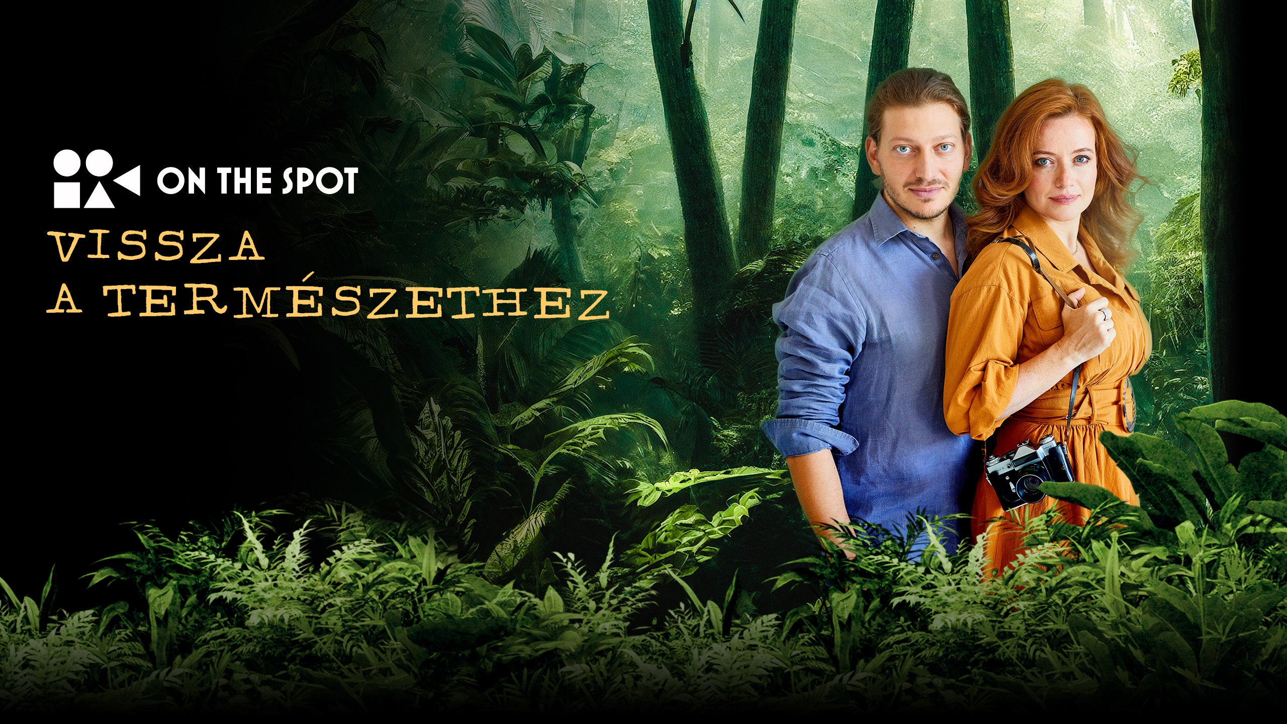 On the Spot: Vissza a természethez