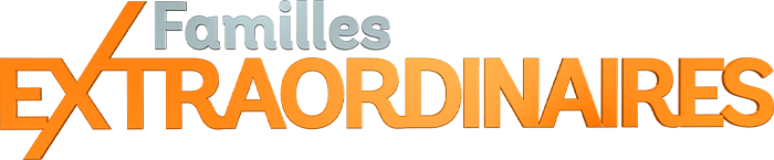 Familles extraordinaires