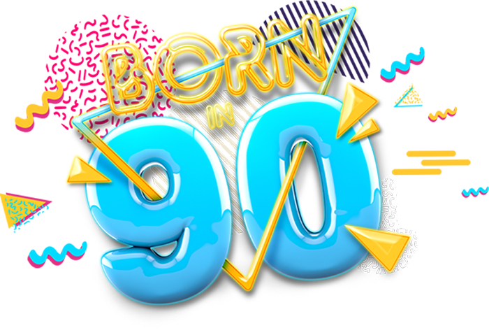 Born in 90