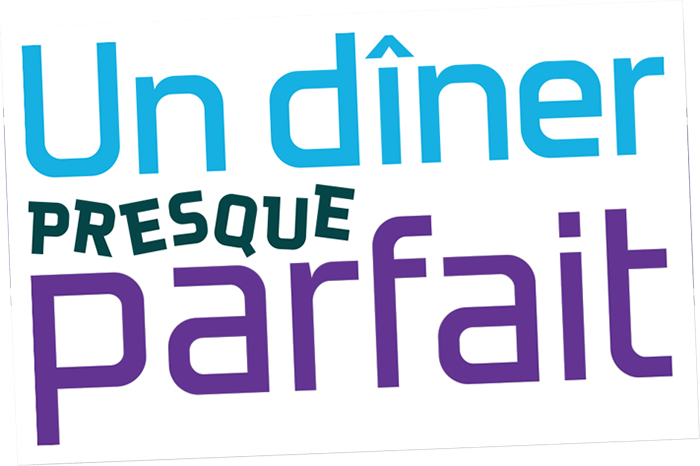 Un dîner presque parfait