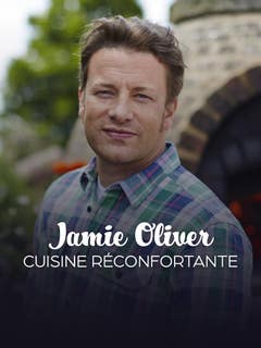 Jamie Oliver : cuisine réconfortante