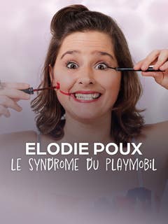 Élodie Poux - Le syndrome du Playmobil