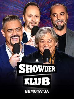 A Showder Klub bemutatja