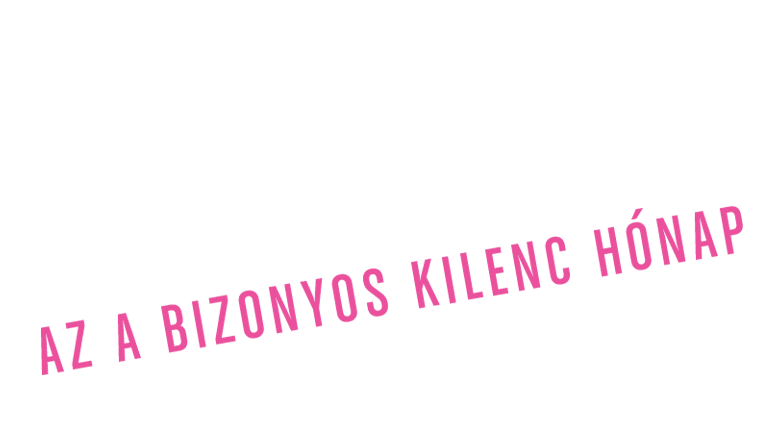Várandósok - Az a bizonyos kilenc hónap