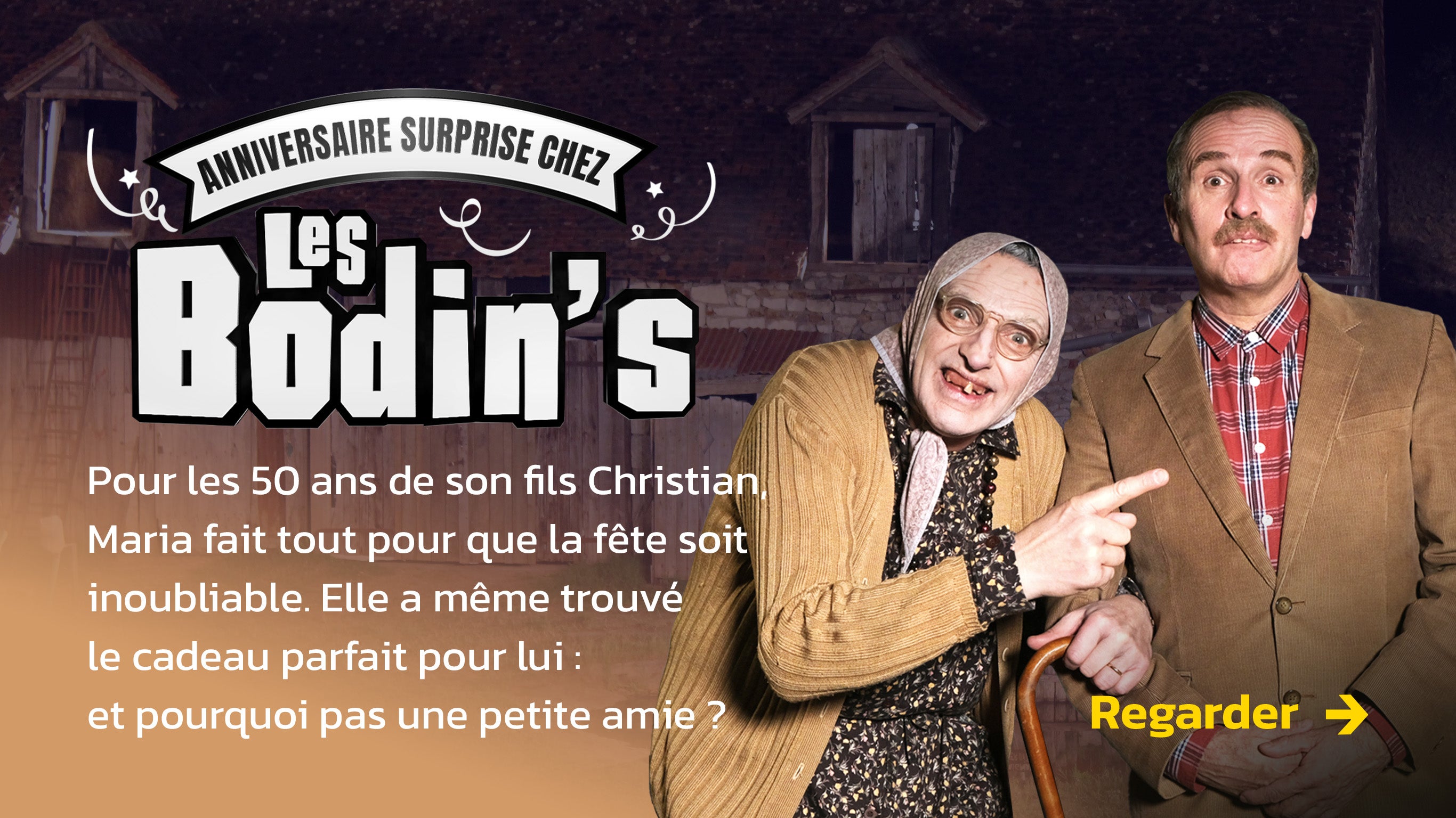 Anniversaire surprise chez les Bodin's sur 6play Replay en streaming