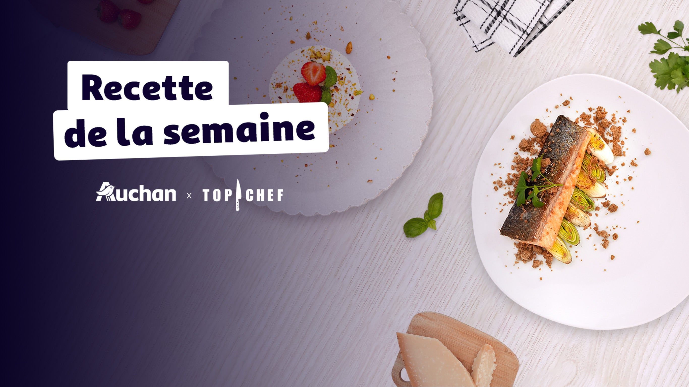 La recette de la semaine avec Auchan x Top Chef sur 6play voir les