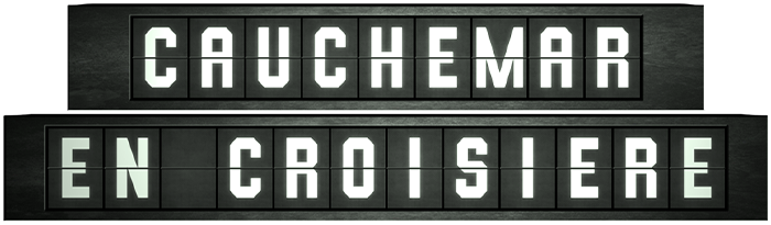 Cauchemar en croisière