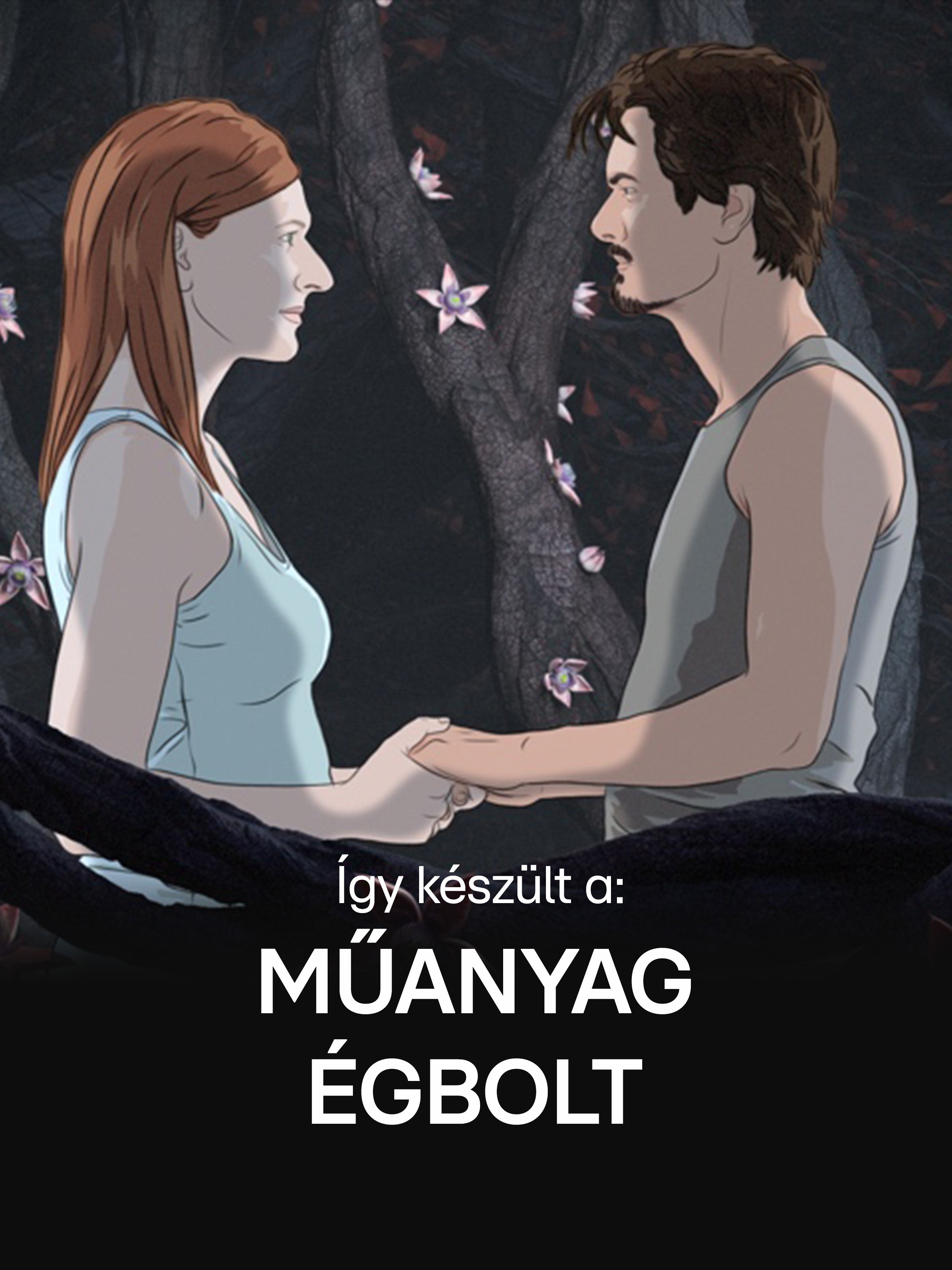 Így készült a Műanyag égbolt