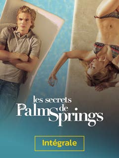 Les secrets de Palm Springs