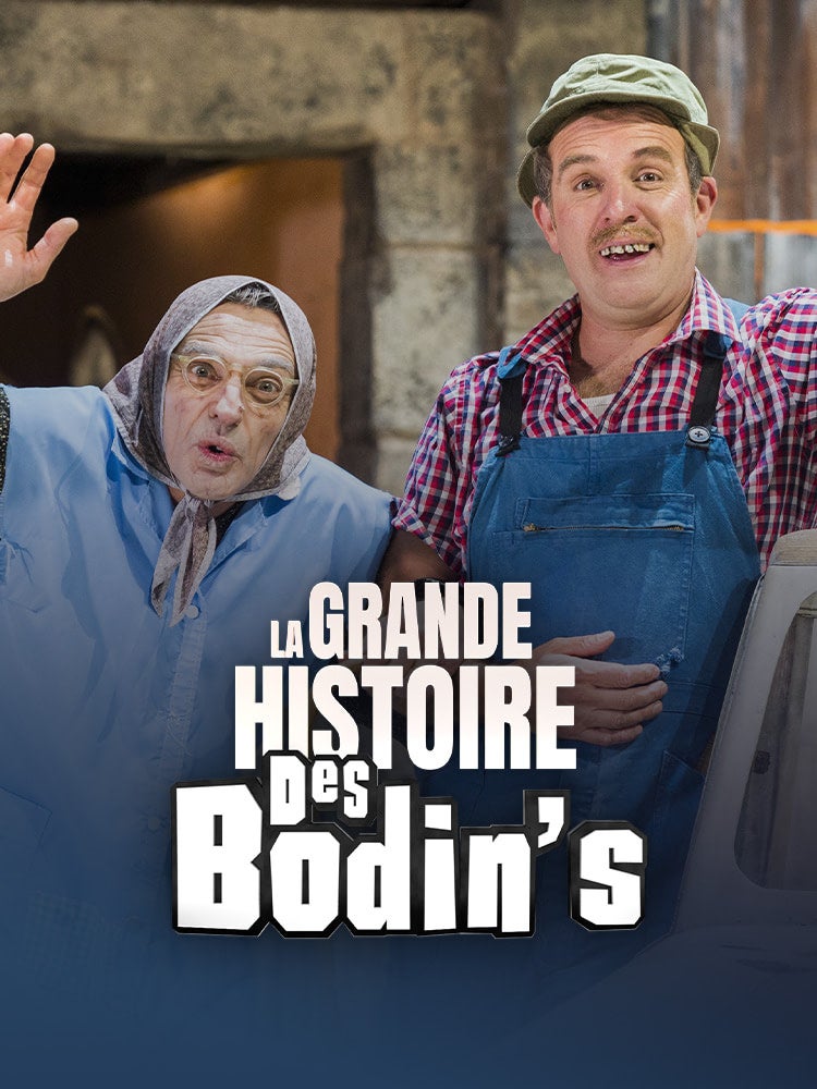 Les Bodin's Grandeur Nature Sur 6play : Voir Les épisodes En Streaming