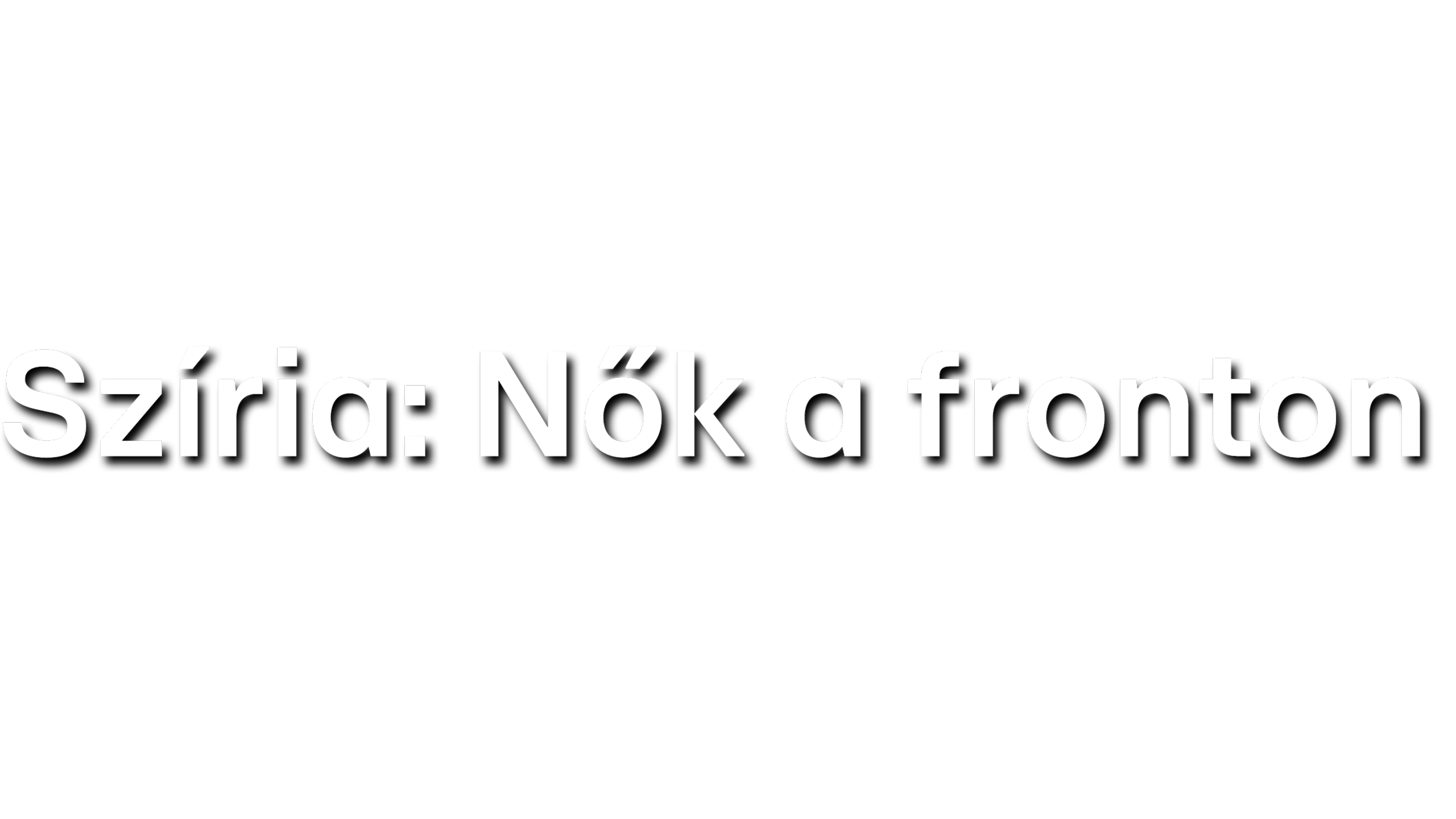 Szíria: Nők a fronton