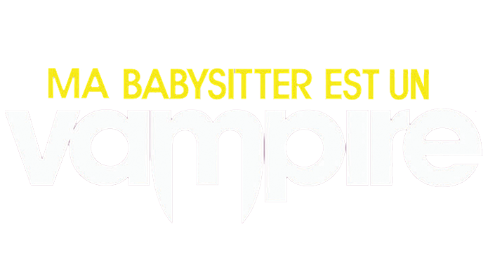 Ma babysitter est un vampire
