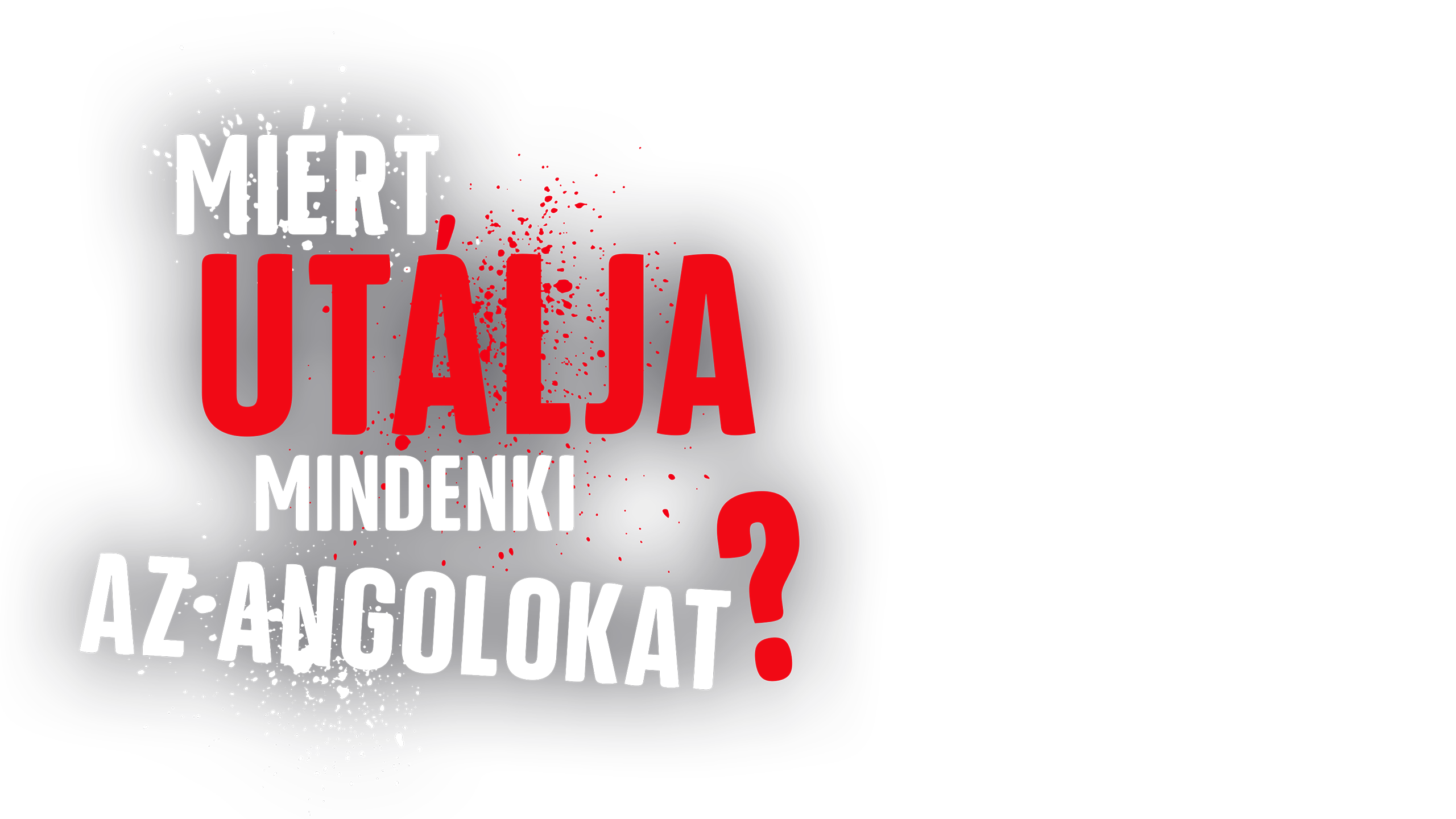 Miért utálja mindenki az angolokat?