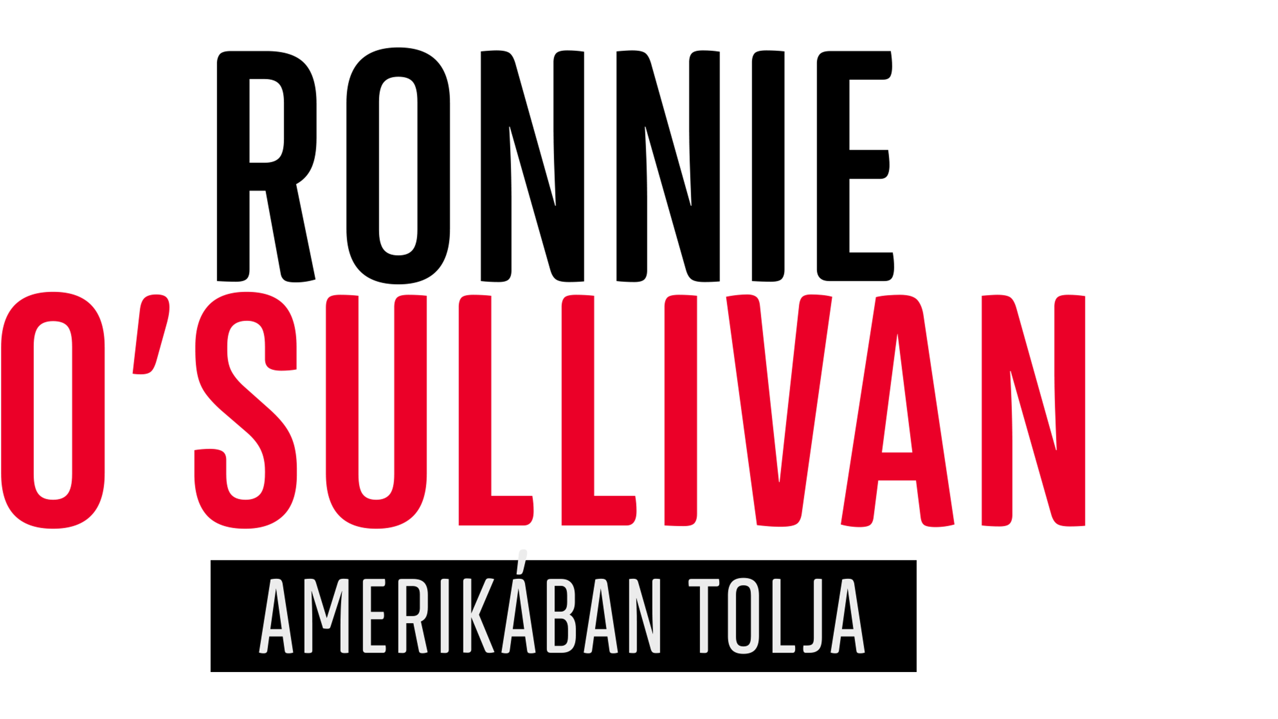 Ronnie O'Sullivan Amerikában tolja