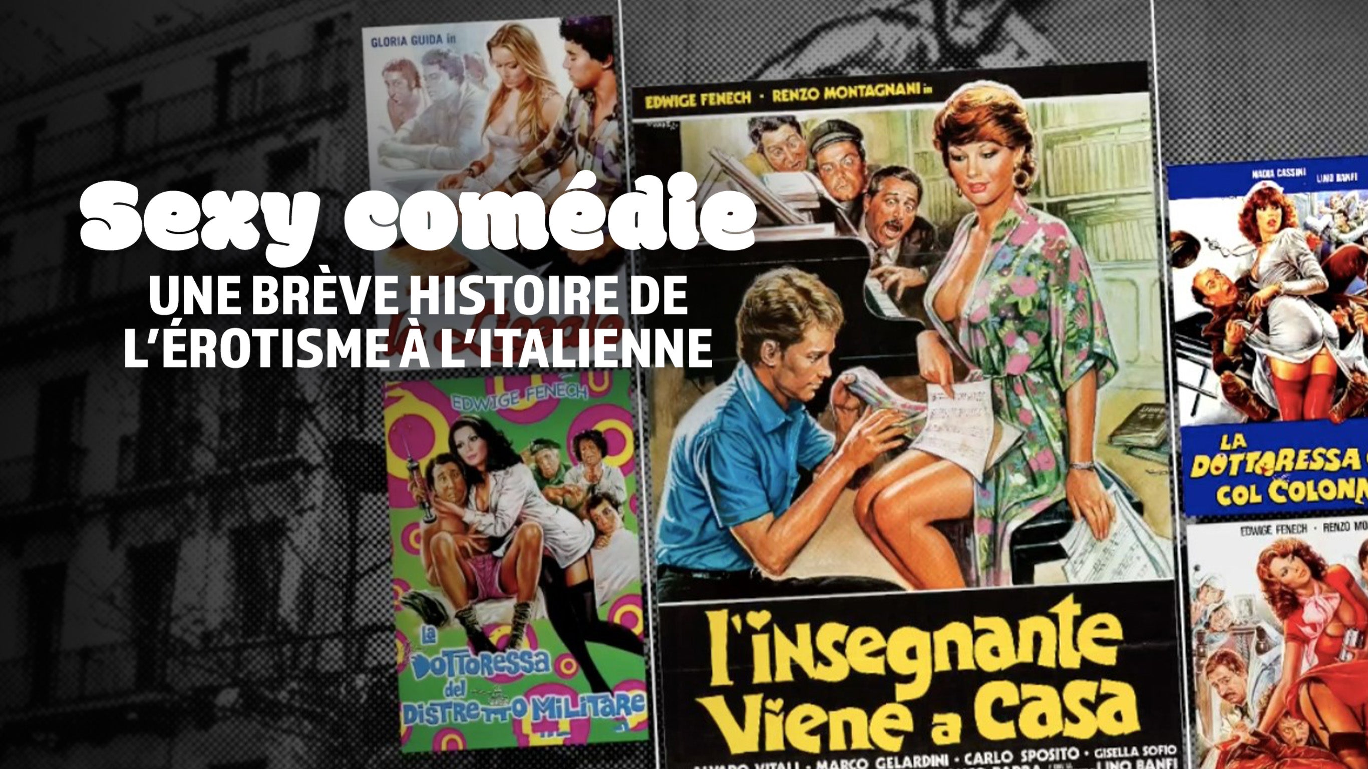 Sexy comédie : une brève histoire de l'érotisme à l'italienne