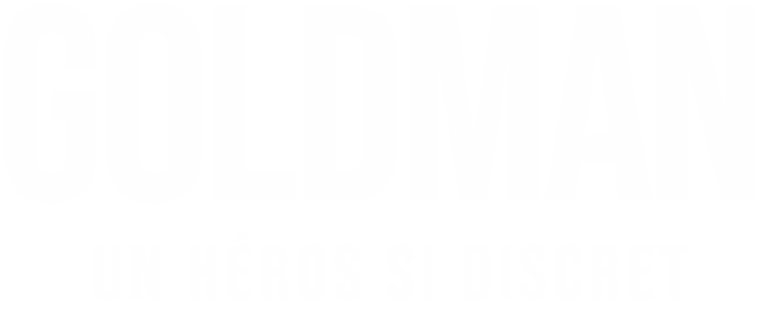 Goldman : un héros si discret