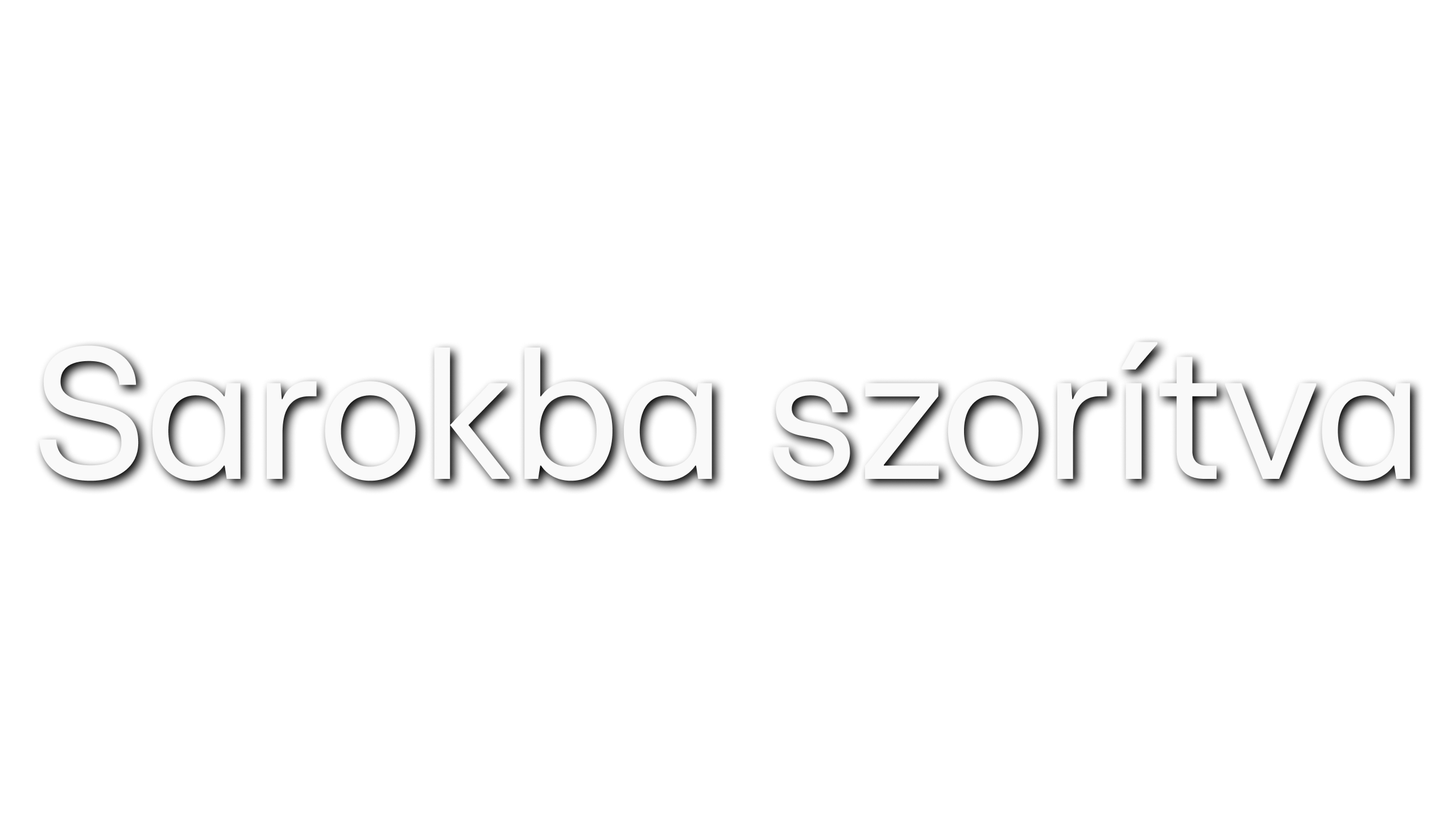 Sarokba szorítva