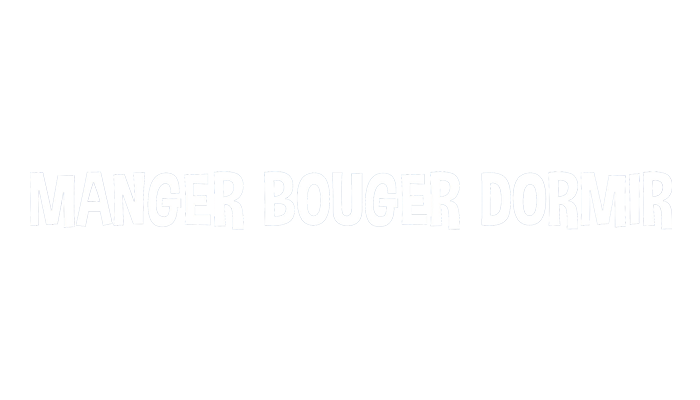Manger bouger dormir