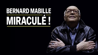 Mabille - Miraculé !